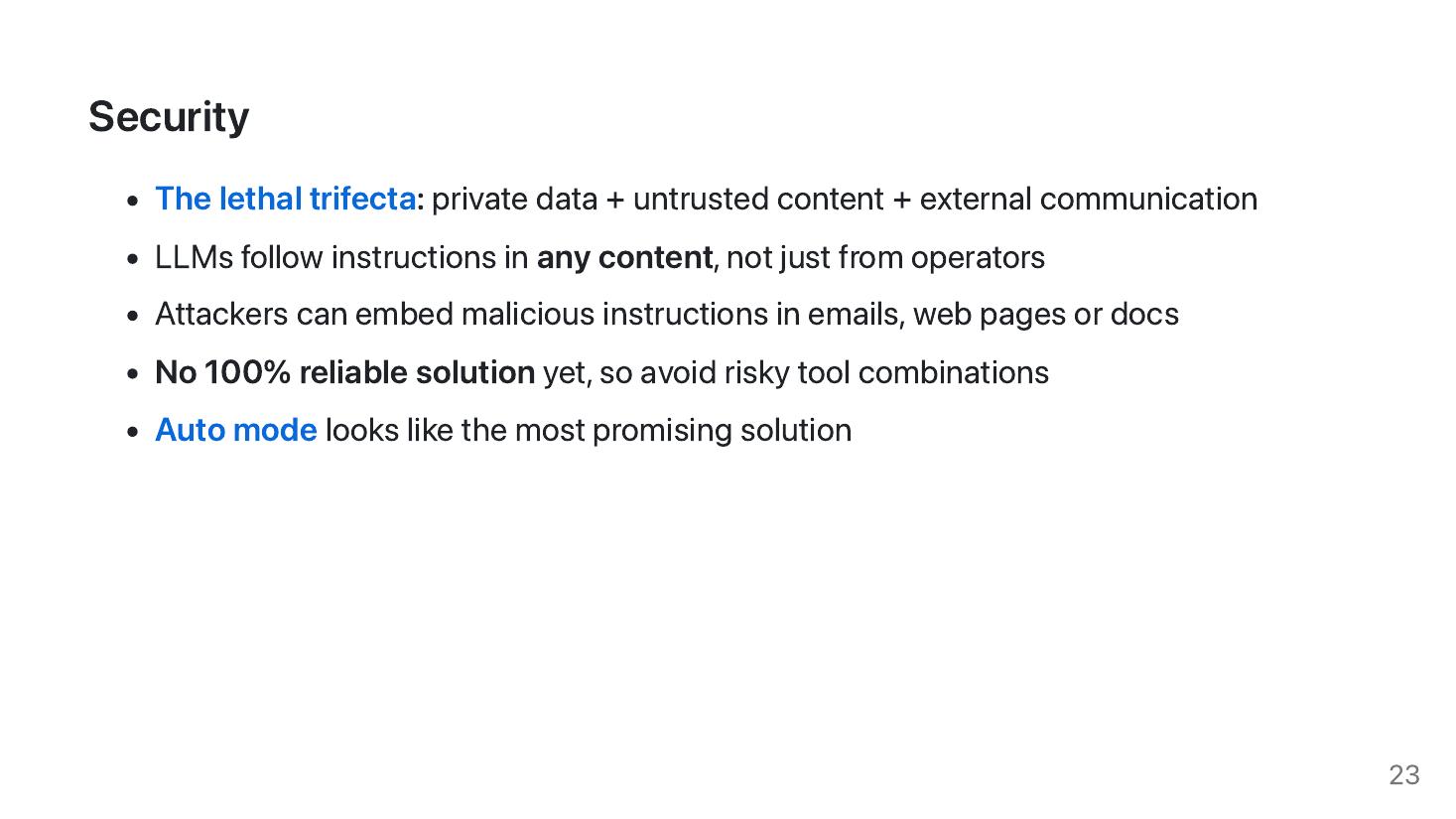 Slide 23: Security — the lethal trifecta, no 100% reliable solution yet