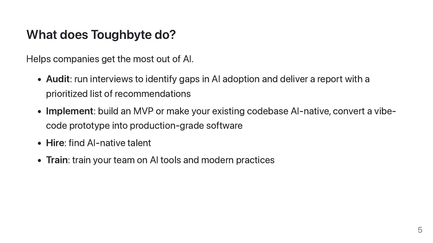 Slide 5: What does Toughbyte do — audit, implement, hire, train