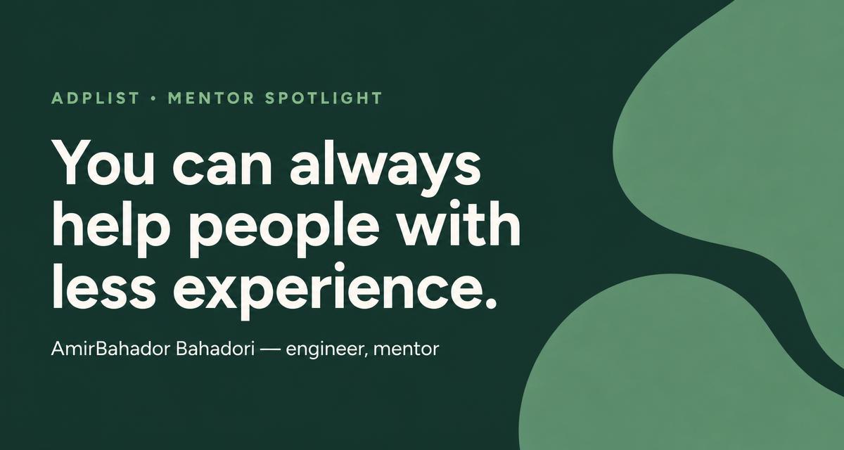 AmirBahador Bahadori — Mentor Spotlight — share card