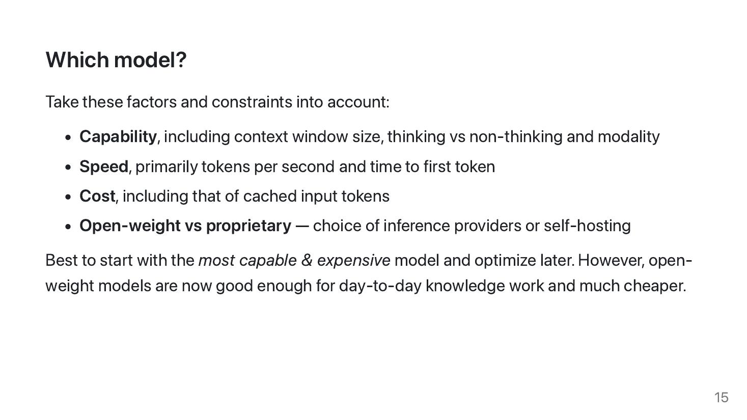 Slide 15: Which model — capability, speed, cost, open-weight vs proprietary